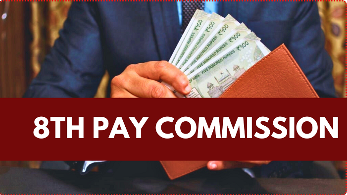 8th Pay Commission News